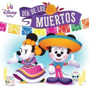 Disney Baby: Día de Los Muertos -- Nancy Parent